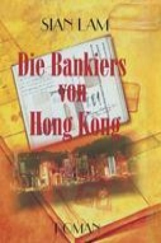 Book Die Bankiers von Hong Kong Sian Lam