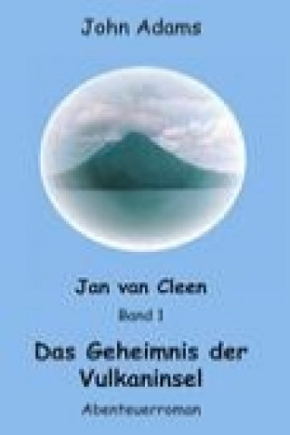 Könyv Jan van Cleen Bd. 1 John Adams