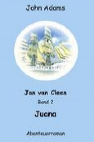 Carte Jan van Cleen Bd. 2 John Adams