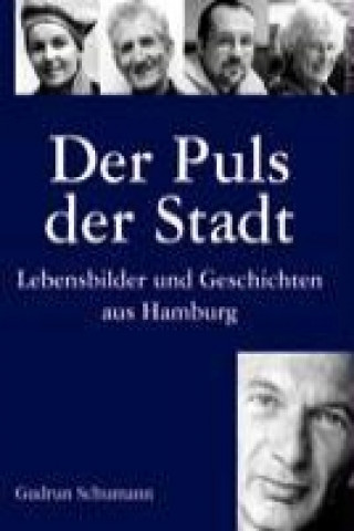 Buch Der Puls der Stadt Gudrun Schumann