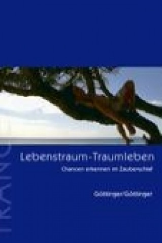 Libro Lebenstraum - Traumleben Göttinger