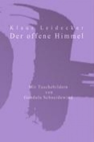 Könyv Der offene Himmel Klaus Leidecker