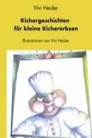 Livre Kichergeschichten für kleine Kichererbsen Vivi Heider