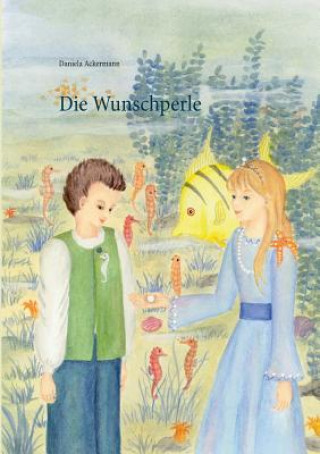 Knjiga Wunschperle Daniela Ackermann