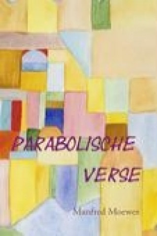 Kniha Parabolische Verse Manfred Moewes