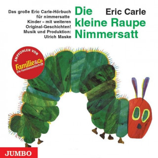 Аудио Die kleine Raupe Nimmersatt Eric Carle