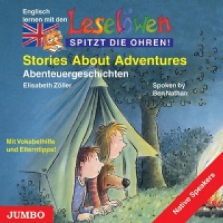 Audio Leselöwen Stories About Adventures. CD Elisabeth Zöller