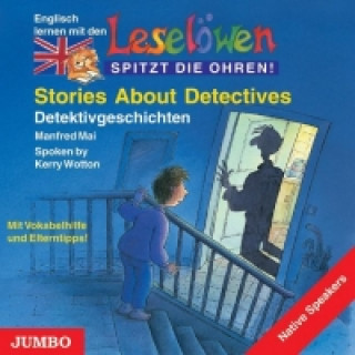 Audio Leselöwen Stories About Detectives. CD Manfred Mai