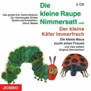 Audio Die kleine Raupe Nimmersatt / Der kleine Käfer Immerfrech. 2 CDs Eric Carle