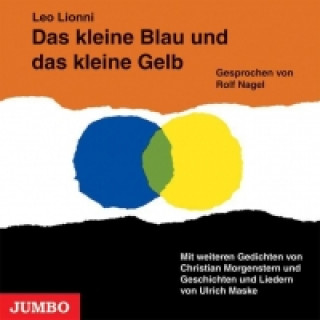 Audio Das kleine Blau und das kleine Gelb Leo Lionni