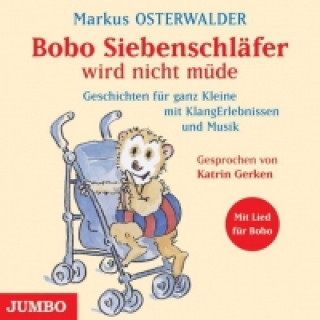 Audio Bobo Siebenschläfer wird nicht müde Markus Osterwalder