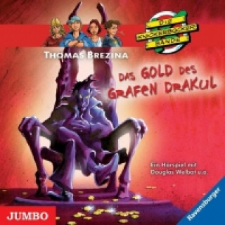 Audio Die Knickerbockerbande. Das Gold des Grafen Drakul Thomas Brezina