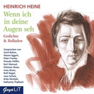 Audio Wenn ich in deine Augen seh Heinrich Heine