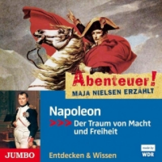 Audio Abenteuer! Maja Nielsen erzählt - Napoleon Maja Nielsen