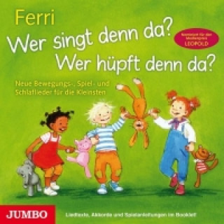 Audio Wer singt denn da? Wer hüpft denn da? Ferri