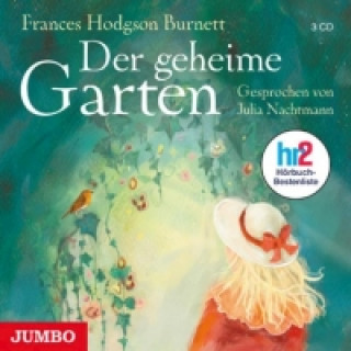 Аудио Der geheime Garten Frances Hodgson Burnett
