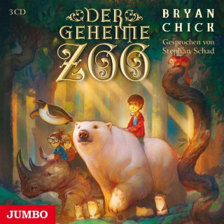 Hanganyagok Der geheime Zoo Bryan Chick