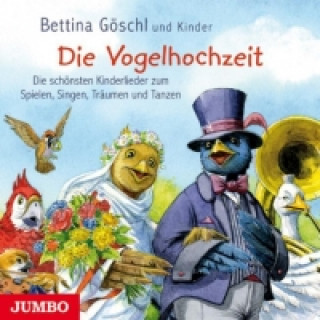 Hanganyagok Die Vogelhochzeit Bettina Göschl
