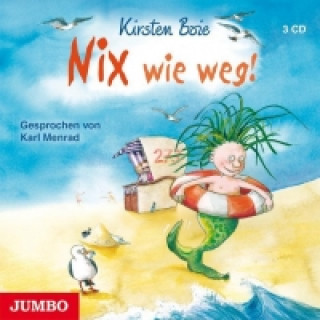 Audio Nix wie weg! Kirsten Boie