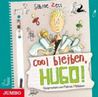 Audio Cool bleiben, Hugo! Sabine Zett