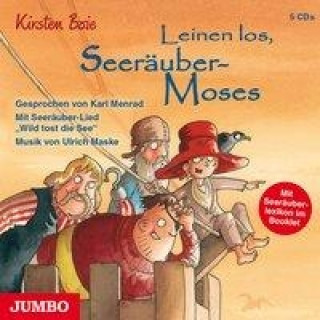 Hanganyagok Leinen los, Seeräuber-Moses Kirsten Boie
