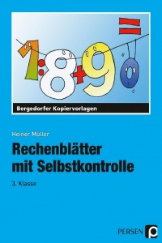 Kniha Rechenblätter mit Selbstkontrolle - 3. Klasse Heiner Müller