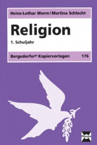 Kniha Religion. 1. Schuljahr Heinz-Lothar Worm