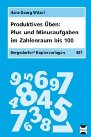 Carte Plus- und Minusaufgaben im Zahlenraum bis 100 Hans-Georg Witzel