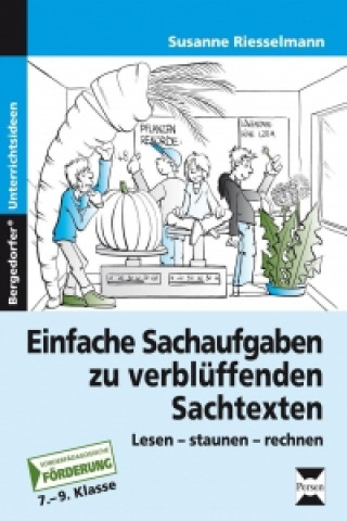 Книга Einfache Sachaufgaben zu verblüffenden Sachtexten Susanne Riesselmann