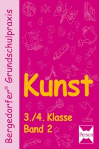 Könyv Kunst 3./4. Klasse. Band 2 
