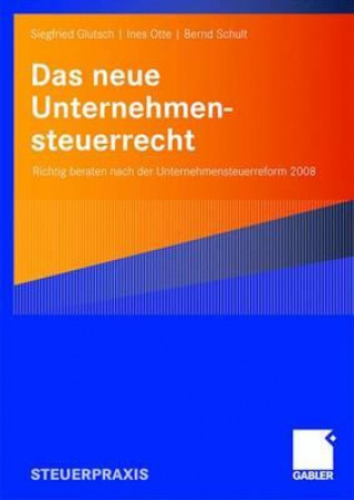 Carte Das Neue Unternehmensteuerrecht Siegfried Glutsch