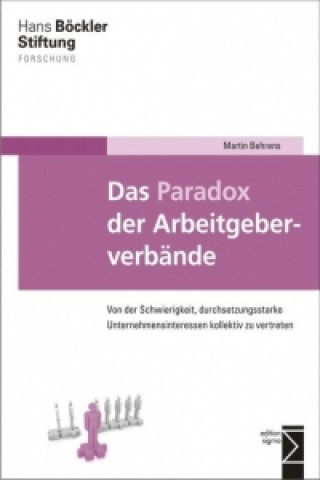 Könyv Das Paradox der Arbeitgeberverbände Martin Behrens