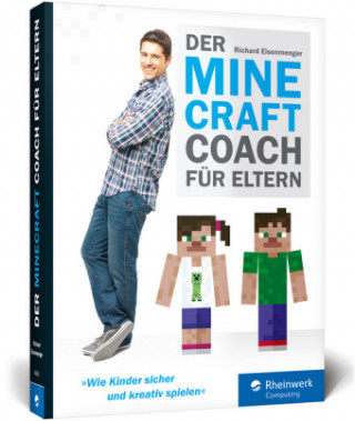 Könyv Der Minecraft-Coach für Eltern Richard Eisenmenger