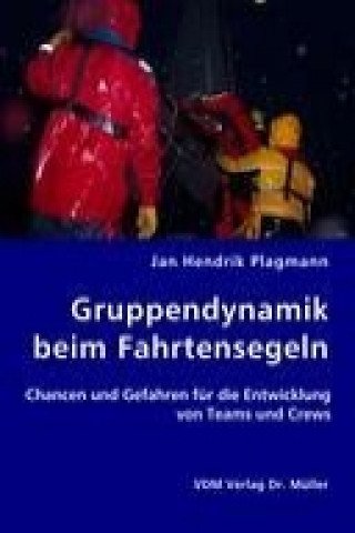 Könyv Gruppendynamik beim Fahrtensegeln Jan Hendrik Plagmann