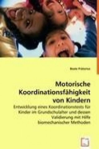 Książka Motorische Koordinationsfähigkeit von Kindern Beate Prätorius