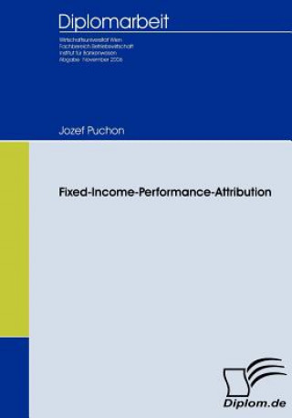 Książka Fixed Income Performance Attribution Jozef Puchon