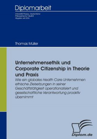 Kniha Unternehmensethik und Corporate Citizenship Thomas (Queen Mary University of London) Muller