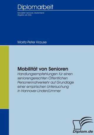 Könyv Mobilitat von Senioren Moritz-Peter Krause