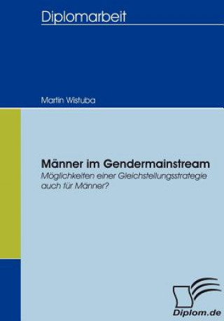 Книга Manner im Gendermainstream Martin Wistuba