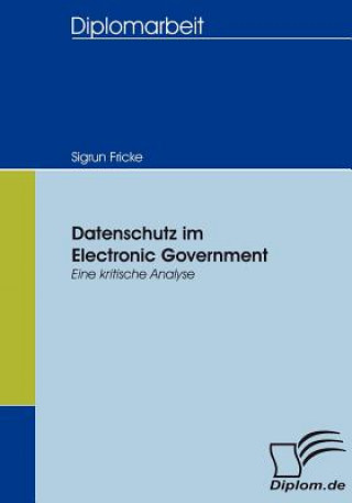 Kniha Datenschutz im Electronic Government Sigrun Fricke