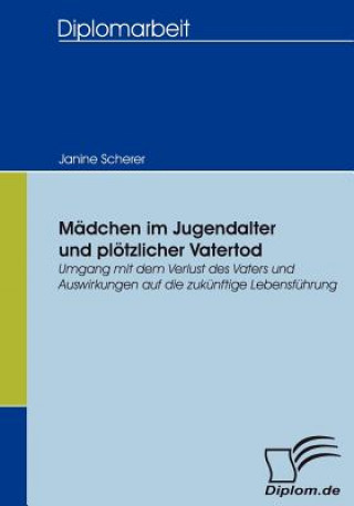 Książka Madchen im Jugendalter und ploetzlicher Vatertod Janine Scherer