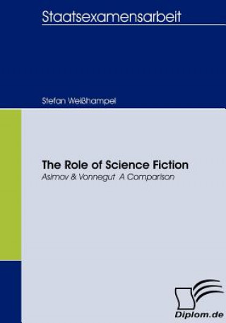 Könyv Role of Science Fiction Stefan Weißhampel