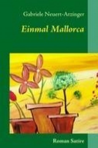 Book Einmal Mallorca Gabriele Neuert-Atzinger
