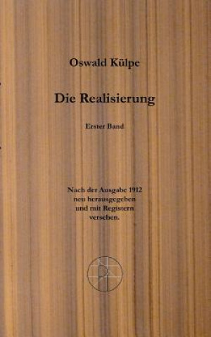 Könyv Realisierung. Oswald Kulpe