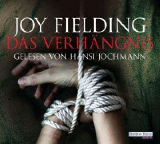 Audio Das Verhängnis Joy Fielding
