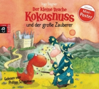 Audio Der kleine Drache Kokosnuss 03 und der große Zauberer Ingo Siegner