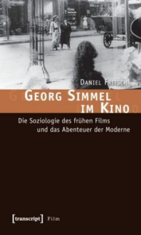 Könyv Georg Simmel im Kino Daniel Fritsch