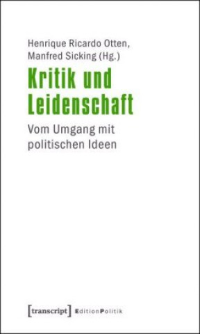 Knjiga Kritik und Leidenschaft Julia Schmidt