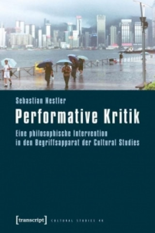 Knjiga Performative Kritik Sebastian Nestler