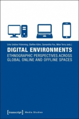 Βιβλίο Digital Environments Urte Undine Frömming